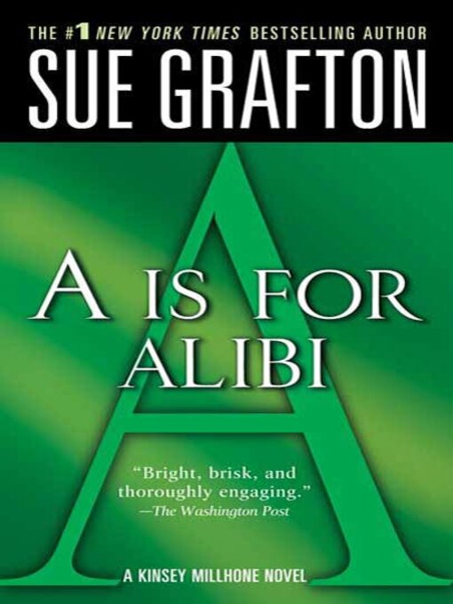 Title details for "A" is for Alibi by Sue Grafton - Wait list